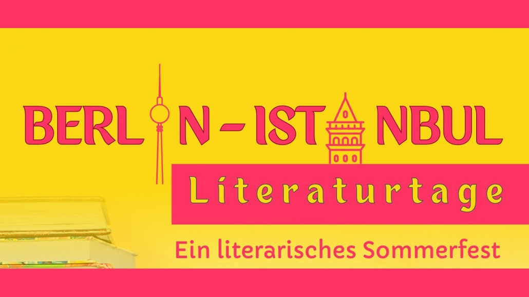 Berlin-Istanbul Literaturtage