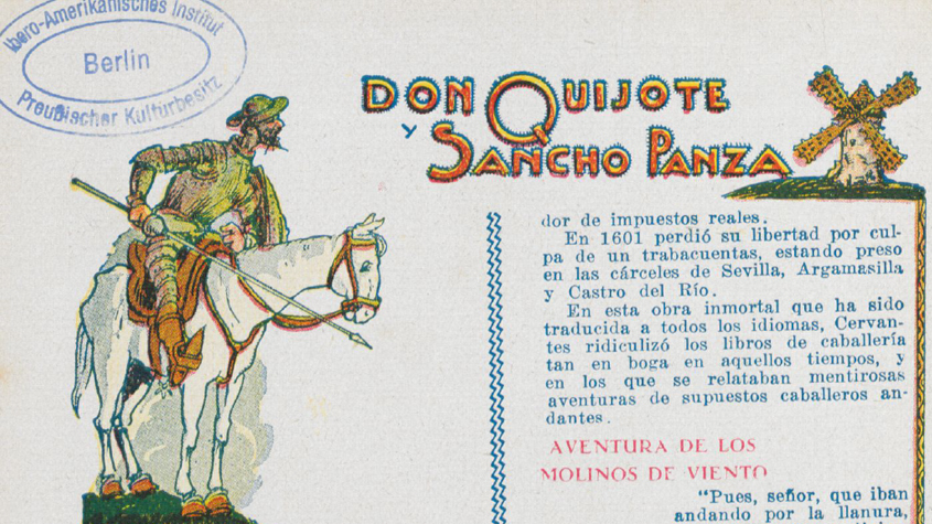 Don Quijote. Colibri: páginas para los niños. - Buenos Aires, 1921; 10.1930,7 / IAI PK Berlin <Z / 14510 : 10,7(1930)>