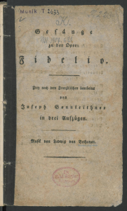 Gesänge zu der Oper: Fidelio. Frey nach dem Französischen bearbeitet von Joseph Sonnleithner Beginn des Textes zum Terzett Gut, Söhnchen, gut 1805