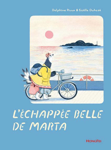 La belle echappee de Marta Hongfei