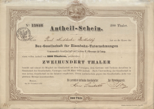 Anteilsschein der "Bau-Gesellschaft für Eisenbahn-Unternehmungen […] F. Plessner & Comp." für Paul Mendelssohn-Bartholdy (MA Nachl. 5,XII/VI,53