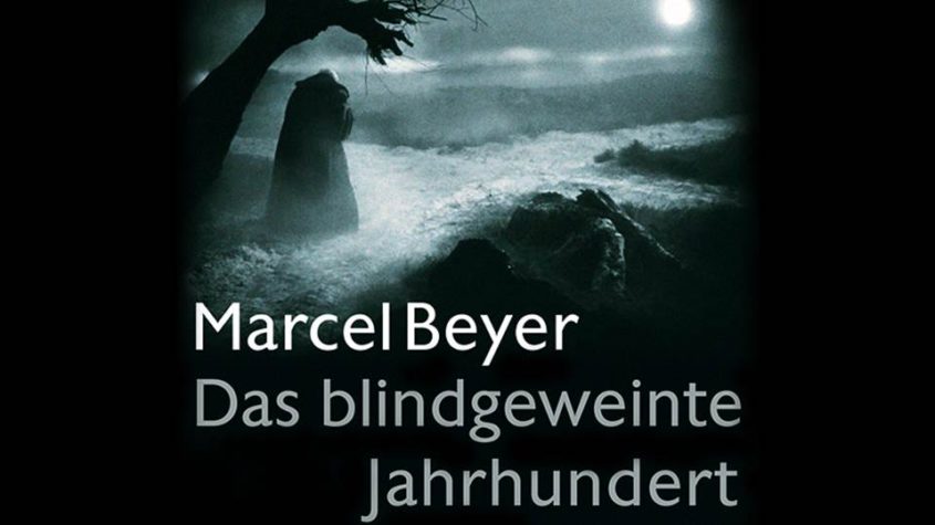 Cover von Marcel Beyer "Das blindgeweinte Jahrhundert" Suhrkamp Verlag 2017