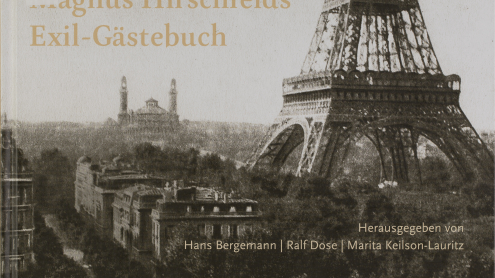 Hans Bergemann, Ralf Dose und Marita Keilson-Lauritz (Hg.): Magnus Hirschfelds Exil-Gästebuch. Leipzig: Hentrich & Hentrich, 2019. Signatur: 10 A 75290