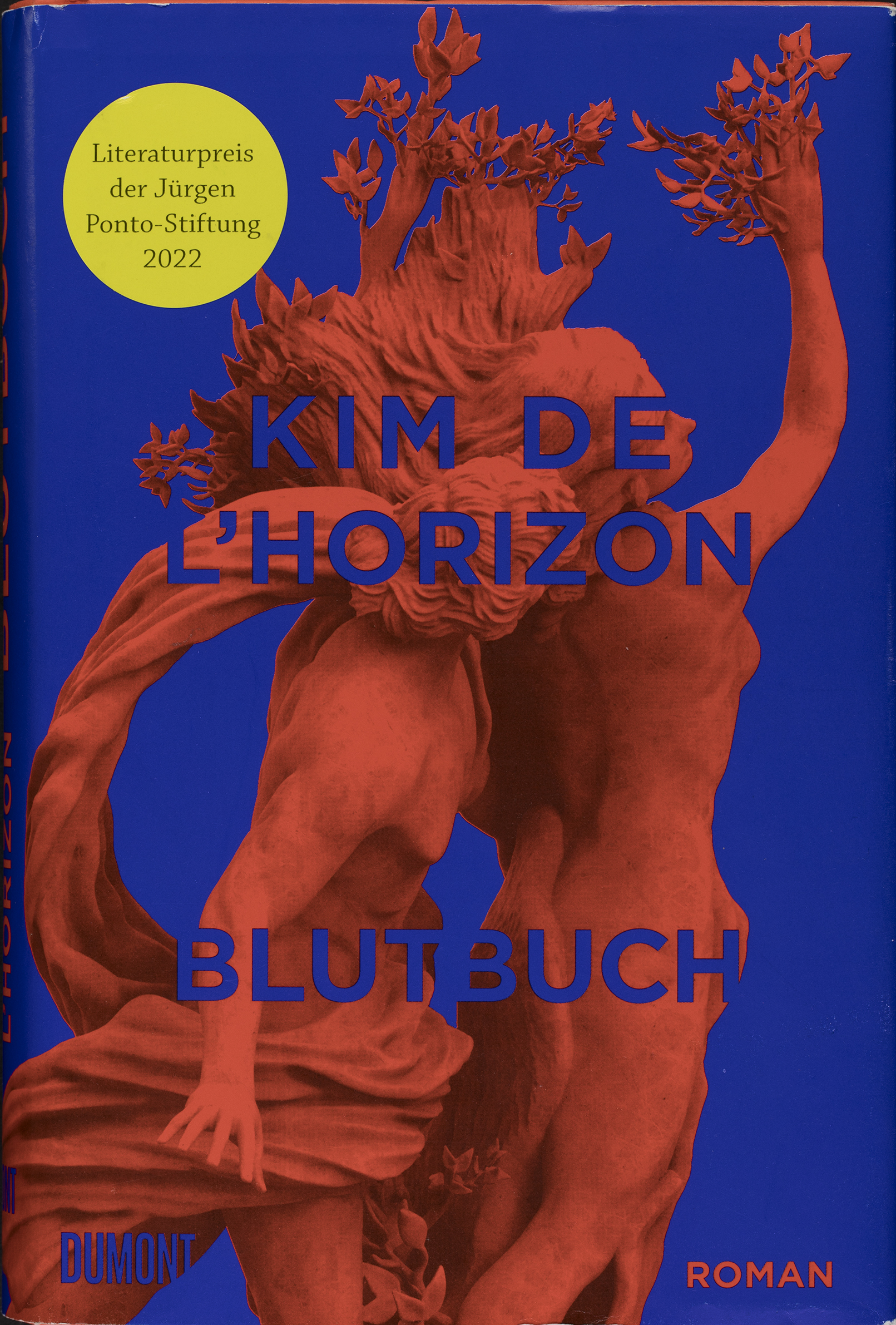 Kim de l’Horizon: Blutbuch. Köln: DuMont, 2022. Signatur: 10 A 152572